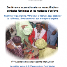 Conférence internationale sur les mutilations génitales féminines et les mariages d’enfants: Renforcer le pont entre l’Afrique et le monde, pour accélérer la Tolérance Zéro aux MGF et aux mariages d’enfants